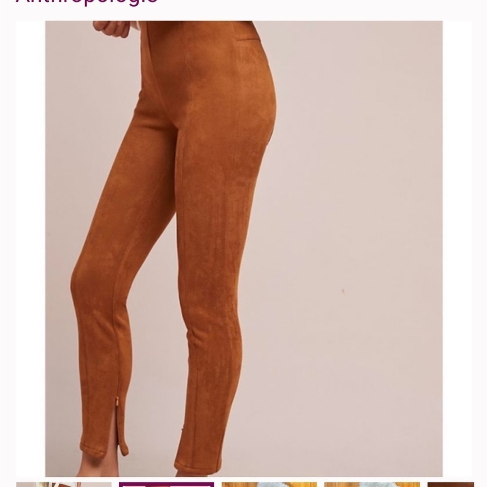 “Anthropologie: Fake Suede Leggings size 26p”